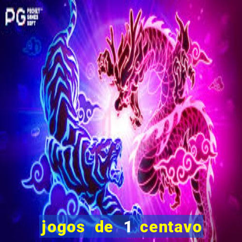 jogos de 1 centavo no esporte da sorte
